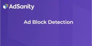 The Ad Block Detection Add-On allows the AdSanity administrator to give feedback to visitors of their AdSanity powered websites who are running an ad blocker on their browser. We always recommend trying to follow the wishes of visitors to your website