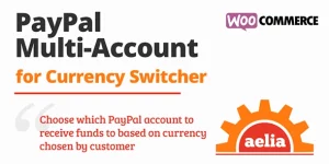 Unlock seamless transactions with Aelia WooCommerce PayPal Standard (Multi Account). This powerful gateway integrates with Aelia's Currency Switcher