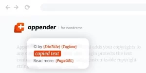 Protect your WordPress content with Appender – Copycat Content Protection! This powerful plugin adds customizable copyright strings to copied text