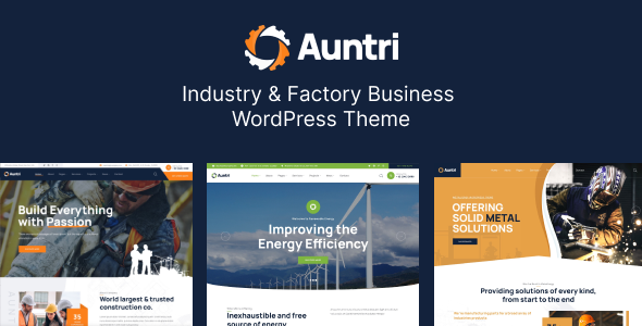 Auntri - Industry  Factory WordPress Theme Looking for a solid