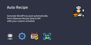 Auto Recipe – Automatic Recipe Posts Generator Plugin for WordPressmake you can easily generate WordPress posts from Edamam Recipe Search API automatically.