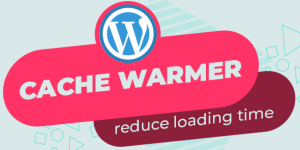 Boost your WordPress speed with Automatic Cache Warmer! Automatically warm your cache without manual page visits