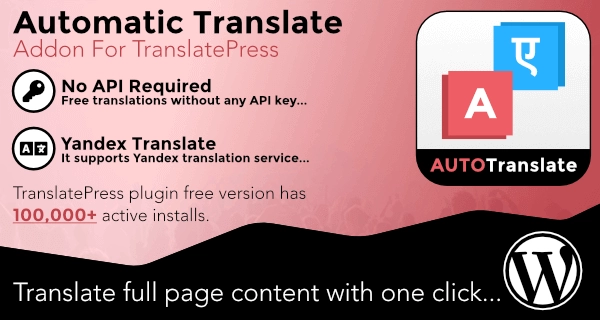 Automatic translate entire page content with one click. You don’t need to translate page content / strings / words manually one by one