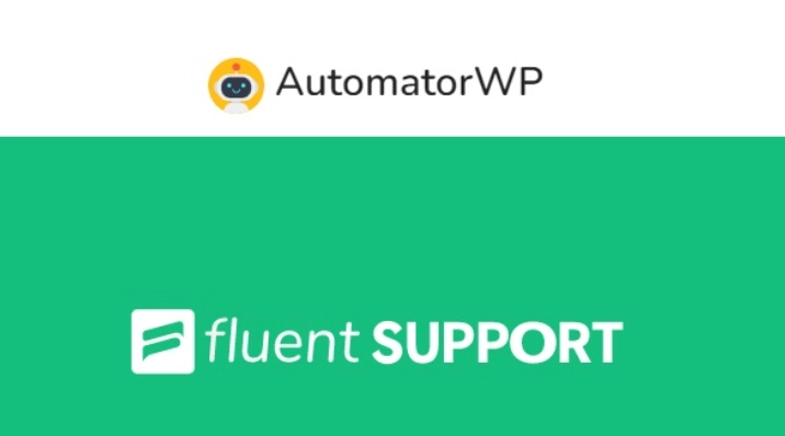 Elevate your customer service with AutomatorWP Fluent Support