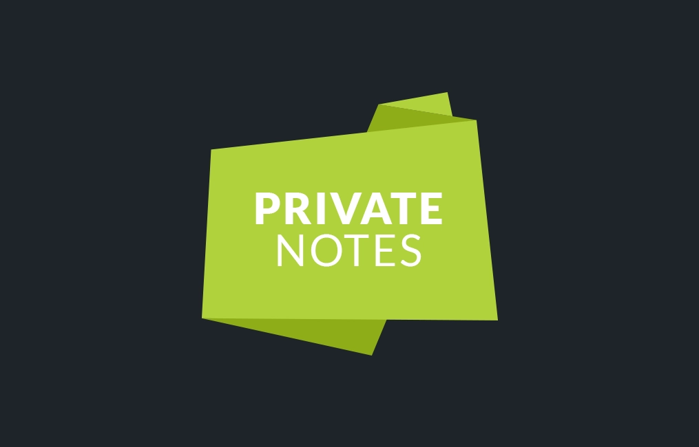 Wanna add a note to yourself? Do you need to transfer a ticket to a colleague and want to give him/her some background on the issue? With the Private Notes addon you are able to add as many notes as you want to a ticket