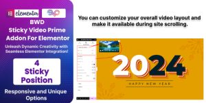 Elevate your Elementor experience with BWD Sticky Video Prime