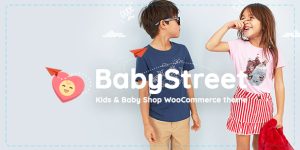 Create a stunning kids and baby shop with BabyStreet WooCommerce Theme from Bevaultx. Easy customization