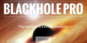 Blackhole Pro is a WordPress security plugin that automatically detects and traps bad bots in a virtual blackhole