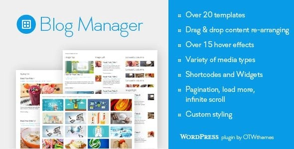 Transform your WordPress blog with Blog Manager! Enjoy 20+ customizable templates