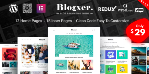 Blogxer - Blog  Magazine WordPress Theme is a sleek