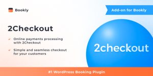 Seamlessly integrate 2Checkout with Bookly Pro for hassle-free