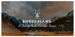 Transform your WordPress site with Borderland