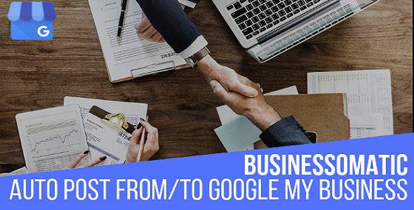 Businessomatic – Google My Business Post Importer Exporter Plugin for WordPress is a breaking edge Google My Business to WordPress and WordPress to Google My Business post importer plugin that is ideal for auto blogging and automatic Google My Business post publishing.