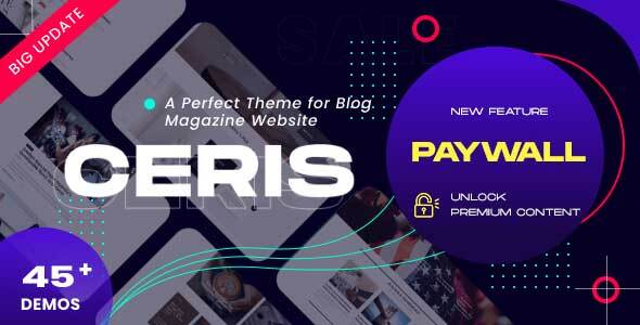 Ceris - Magazine and Blog WordPress Theme Hey there