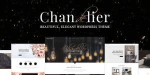 Chandelier – A Theme Designed for Custom Brands Hey there