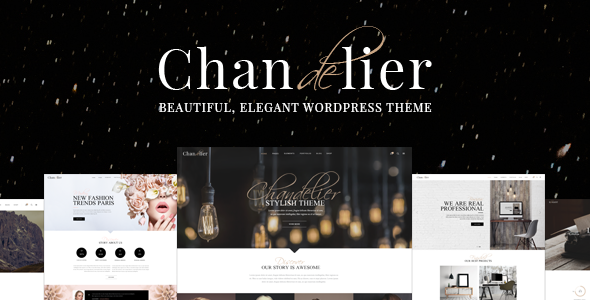 Chandelier – A Theme Designed for Custom Brands Hey there