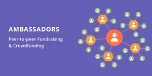 Boost campaigns effortlessly with Charitable Ambassadors. Leverage supporter influence