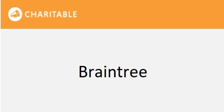 Braintree allows you to easily reach more supporters and increase donations with payment platforms including PayPal