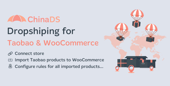 Discover ChinaDS - WooCommerce Taobao Dropshipping. Seamlessly integrate