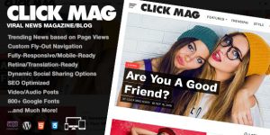 Discover Click Mag: The Ultimate Viral WordPress News Magazine/Blog Theme Click Mag is the perfect solution for anyone looking to launch a high-impact viral news