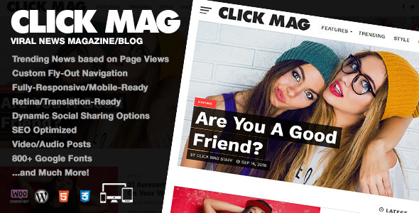 Discover Click Mag: The Ultimate Viral WordPress News Magazine/Blog Theme Click Mag is the perfect solution for anyone looking to launch a high-impact viral news