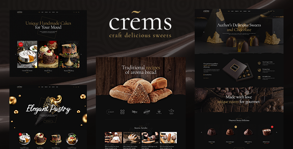 Crems – an Elegant Sweets  Pastry WordPress Theme created especially for Luxury Chocolate Company