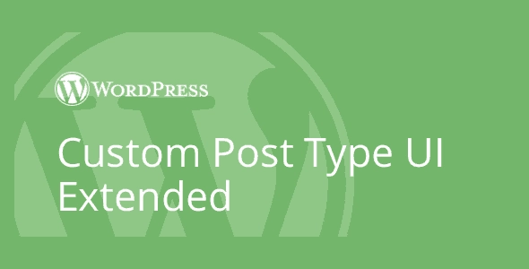 Extra Features for Custom Post Type UI Plugin. While CPTUI helps solve the problem of creating custom post types