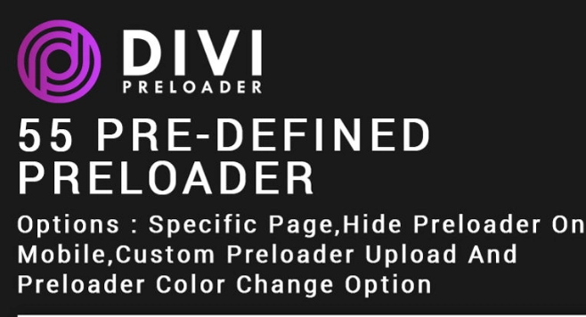 This preloader designed specifically for Divi theme. It integrates beautifully with Divi builder. Features Enable/Disable Preloader Display Only Home Page Option Hide On Mobile Preloader Option 55 Pre-defined preloader and more coming soon Custom Preloader upload option Preloader color change option Animation options Hide Preloader On Mobile Device Width Display…