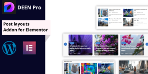 Elevate your website design with Deen Pro | Post Layouts Addon for Elementor! Enjoy stunning