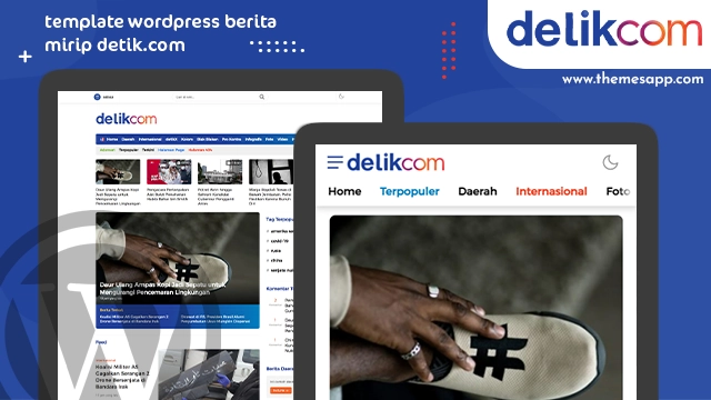 DelikWP is a news wordpress template which in terms of design and features is similar to detik.com