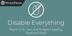 Protect your WordPress content with the Disable Everything plugin! Effortlessly disable text and image copying