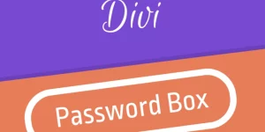 Unlock the potential of your password-protected pages with the Divi Password Box Module! Style your entry screens