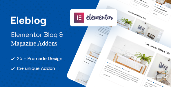 Eleblog is a user-friendly Elementor based addon plugin for creating beautiful blog posts