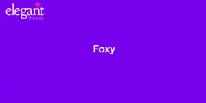 Discover Elegant Themes Foxy