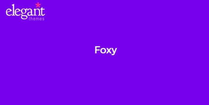 Discover Elegant Themes Foxy