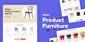 Enhance your furniture store with Wiloke Product Furniture plugin. Seamless integration