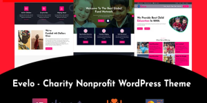 Evelo is a premium WordPress theme designed for children's charities and nonprofits. With its vibrant design