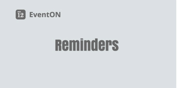 Send out auto reminders using Reminders addon for EventON RSVP and Tickets addon