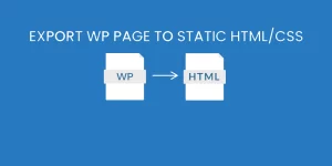 Export WP page to static html and css in just one click. Features:​ Export full site as html with related pages linking Make full offline site. Export posts. Export multiple posts or pages in same time. Upload exported files to ftp server Notification feature Background task system. You will not…