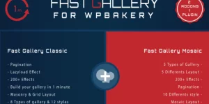 Welcome to Fast Gallery for WPBakery. With this awesome plugin you can build your gallery in 1 minute using WPBakery. In this plugin are included 2 addons. Fast Gallery and Fast Gallery Mosaic