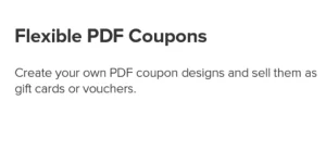 Flexible PDF Coupons – Gift Cards  Vouchers for WooCommerce – plugin you can use to design