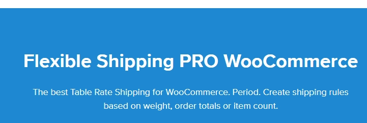 The best Table Rate Shipping for WooCommerce. Period. Create shipping rules based on weight