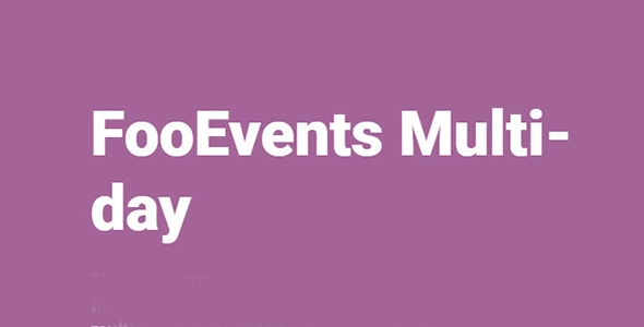 The FooEvents Multi-day plugin is an extension for FooEvents that lets you sell tickets that provide access to your event over multiple calendar or sequential days.