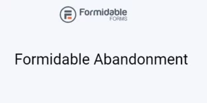 Unlock the power of user engagement with the Formidable Abandonment Add-On for WordPress! This essential tool tracks and re-engages users who abandon forms