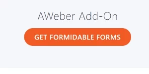 Automatically Subscribe your users to an AWeber mailing list when they submit your forms. AWeber is a powerful email marketing service. Get the AWeber WordPress plugin for email marketing and lead generation. Then subscribe users to an AWeber mailing list when they submit any Formidable form on your site.