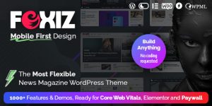 Foxiz is a WordPress theme perfect for News