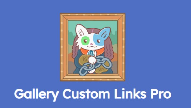 Unlock the power of Gallery Custom Links Pro! Enhance your website with customizable links