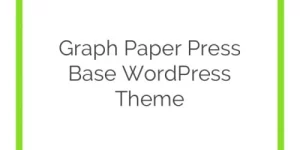 Discover the Graph Paper Press Base WordPress Theme