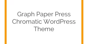 Discover the Chromatic WordPress theme by Graph Paper Press