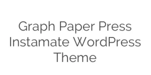 Discover the Graph Paper Press Instamate WordPress Theme